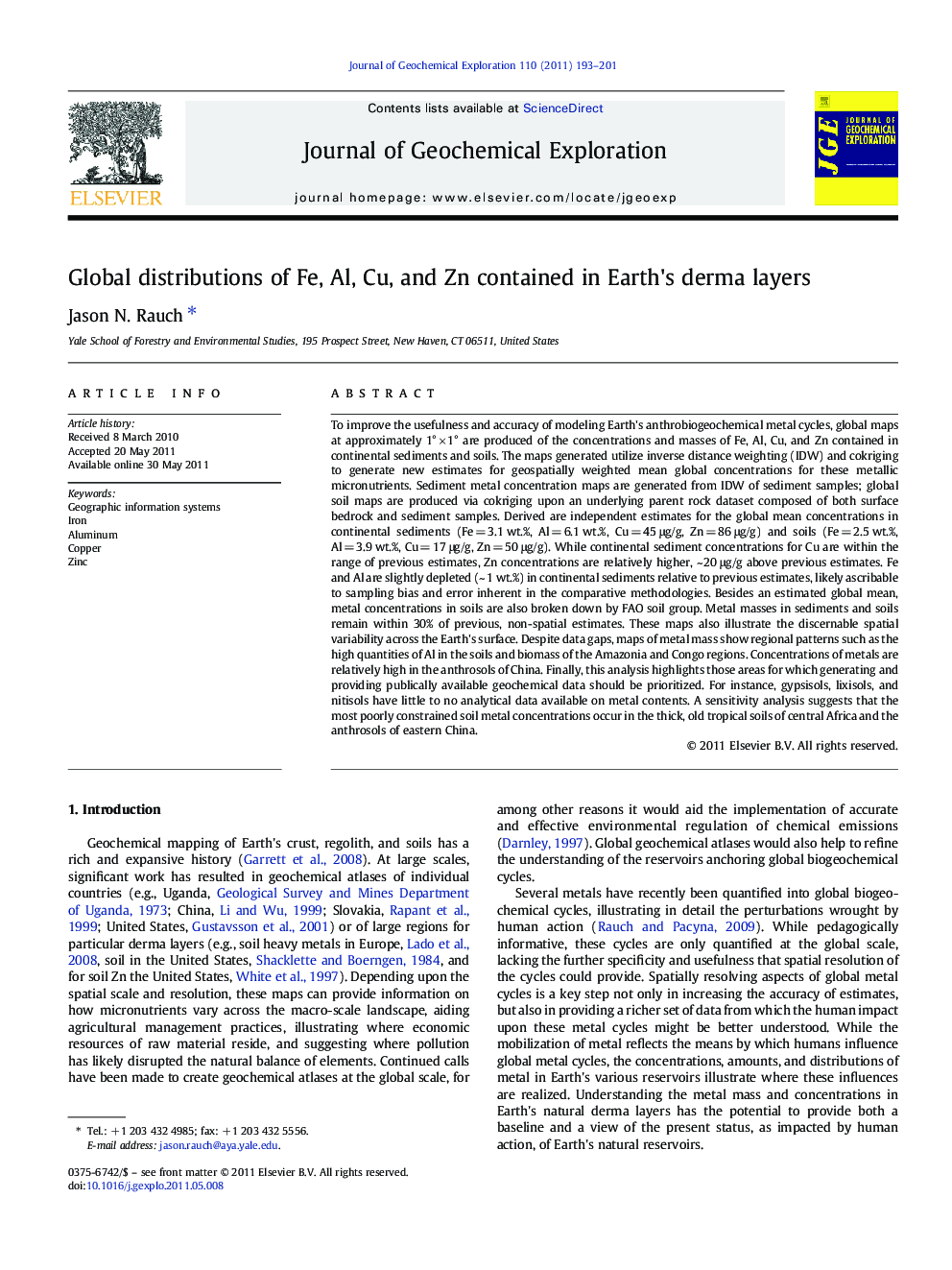 Global distributions of Fe, Al, Cu, and Zn contained in Earth's derma layers