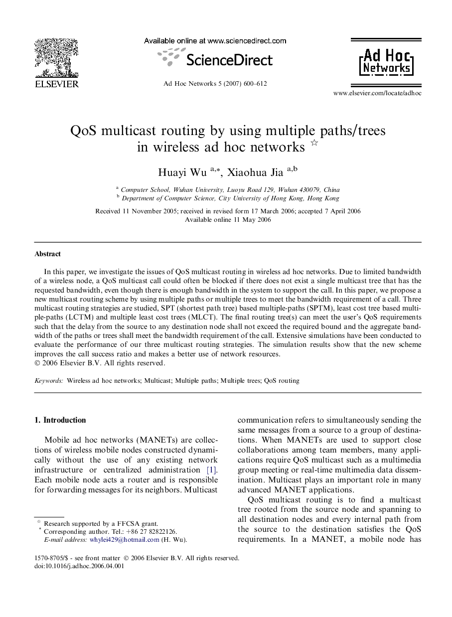 QoS multicast routing by using multiple paths/trees in wireless ad hoc networks 