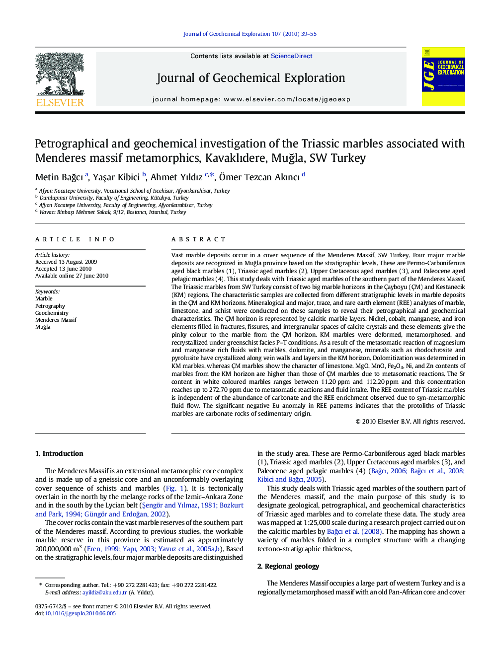 Petrographical and geochemical investigation of the Triassic marbles associated with Menderes massif metamorphics, Kavaklıdere, Muğla, SW Turkey