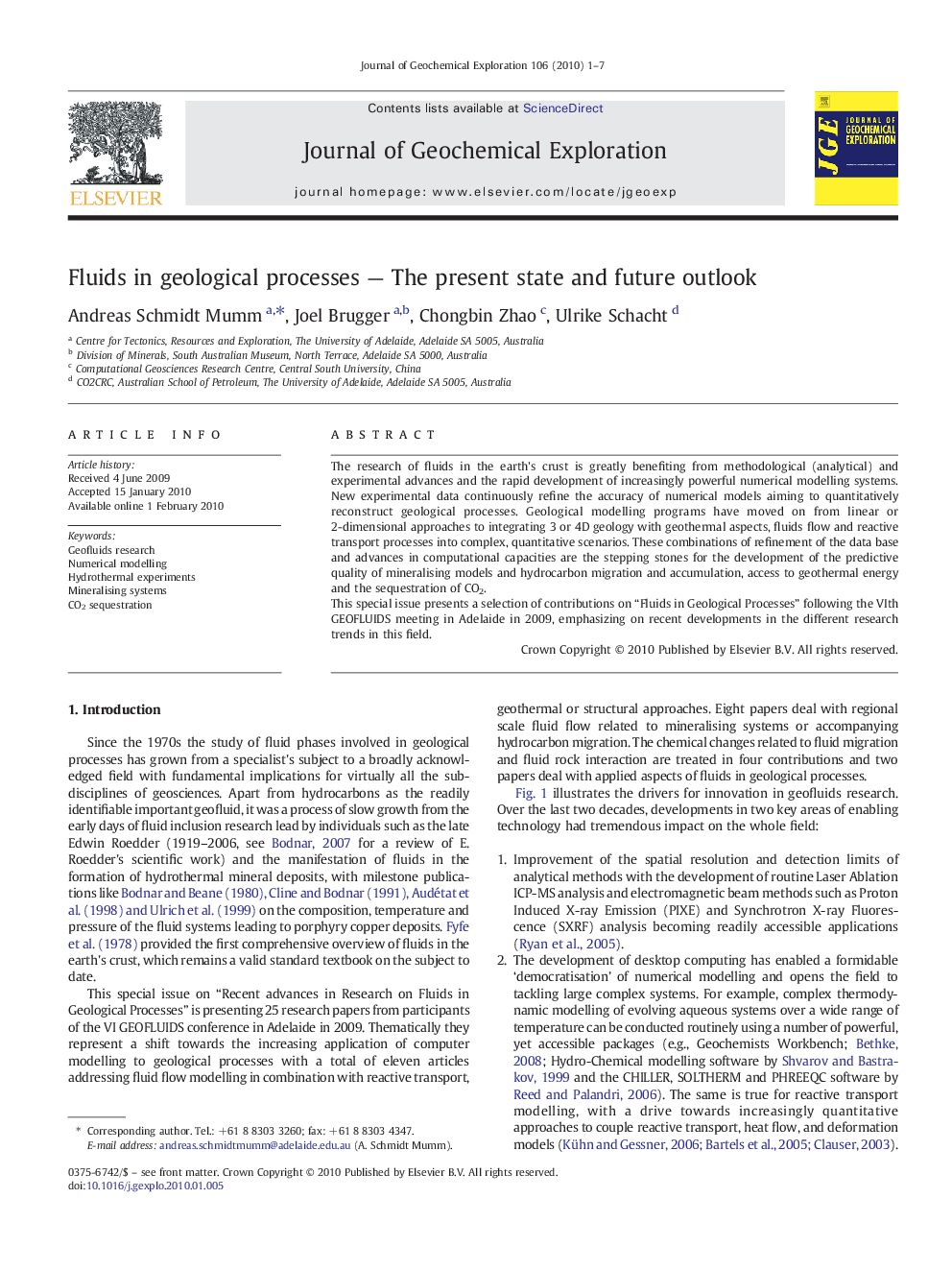 Fluids in geological processes — The present state and future outlook