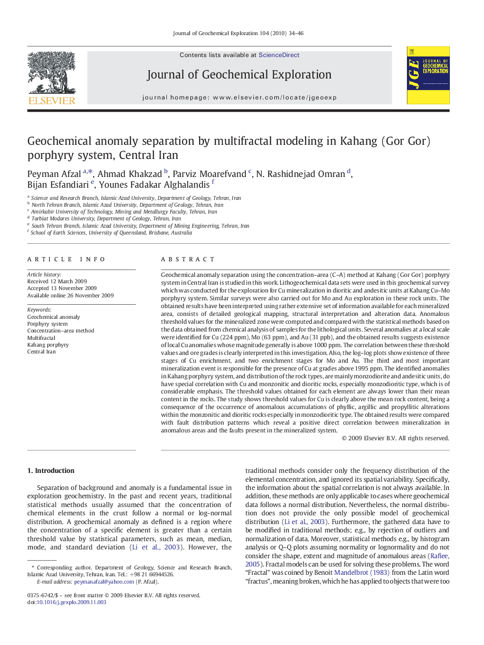 Geochemical anomaly separation by multifractal modeling in Kahang (Gor Gor) porphyry system, Central Iran