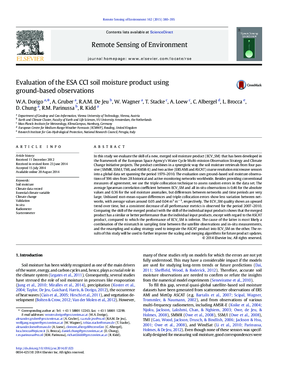 Evaluation of the ESA CCI soil moisture product using ground-based observations