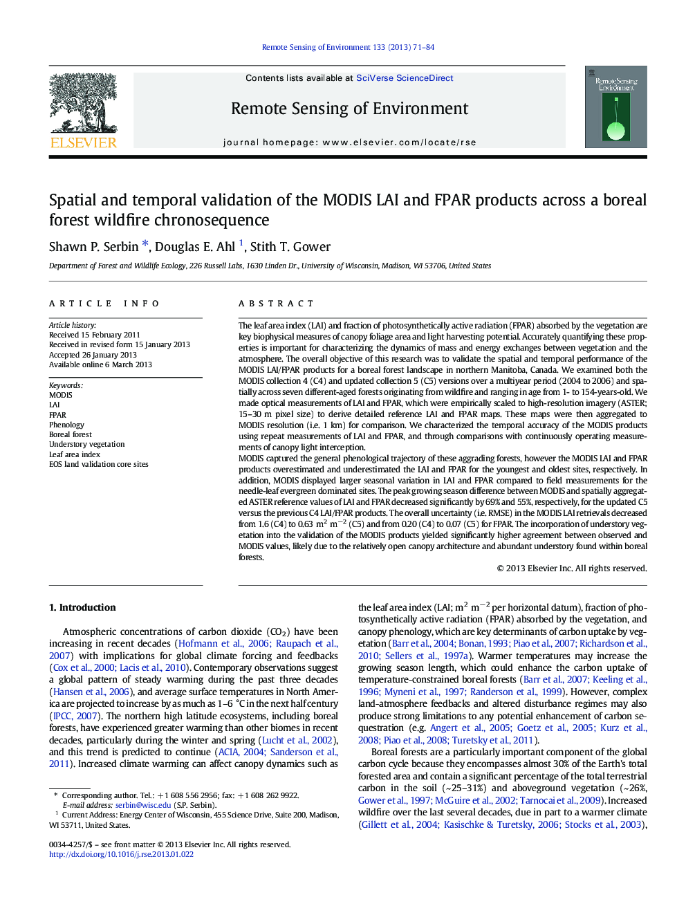 Spatial and temporal validation of the MODIS LAI and FPAR products across a boreal forest wildfire chronosequence