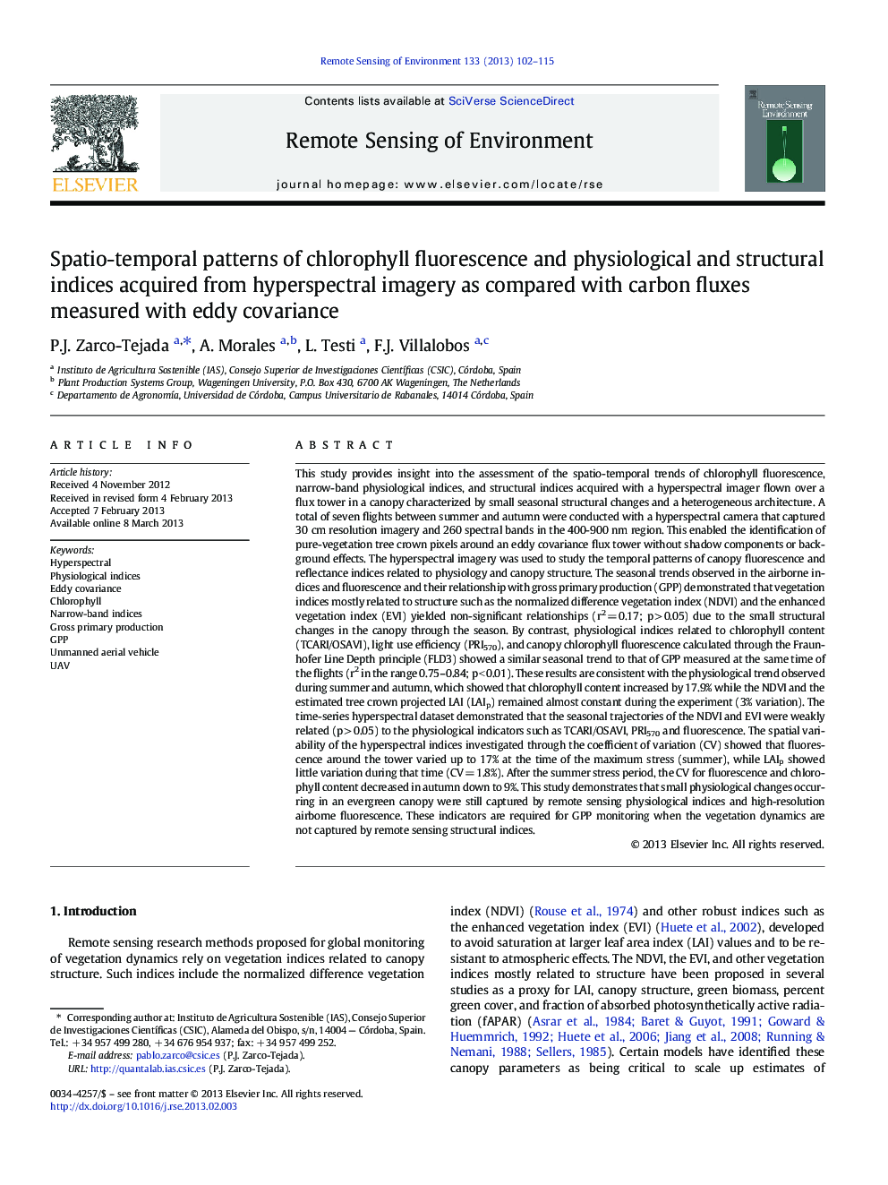 Spatio-temporal patterns of chlorophyll fluorescence and physiological and structural indices acquired from hyperspectral imagery as compared with carbon fluxes measured with eddy covariance