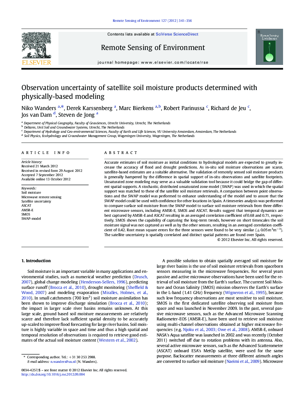 Observation uncertainty of satellite soil moisture products determined with physically-based modeling