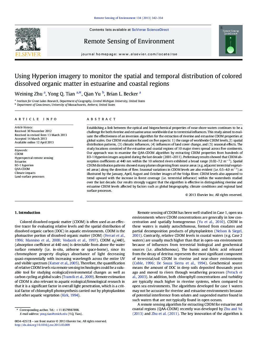 Using Hyperion imagery to monitor the spatial and temporal distribution of colored dissolved organic matter in estuarine and coastal regions