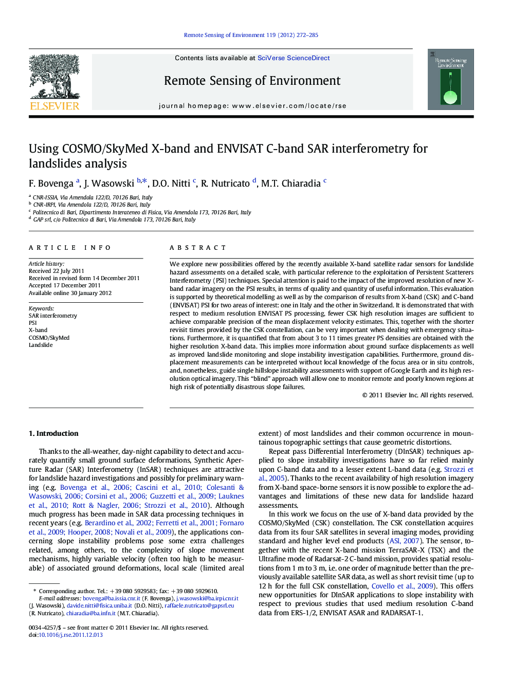 Using COSMO/SkyMed X-band and ENVISAT C-band SAR interferometry for landslides analysis