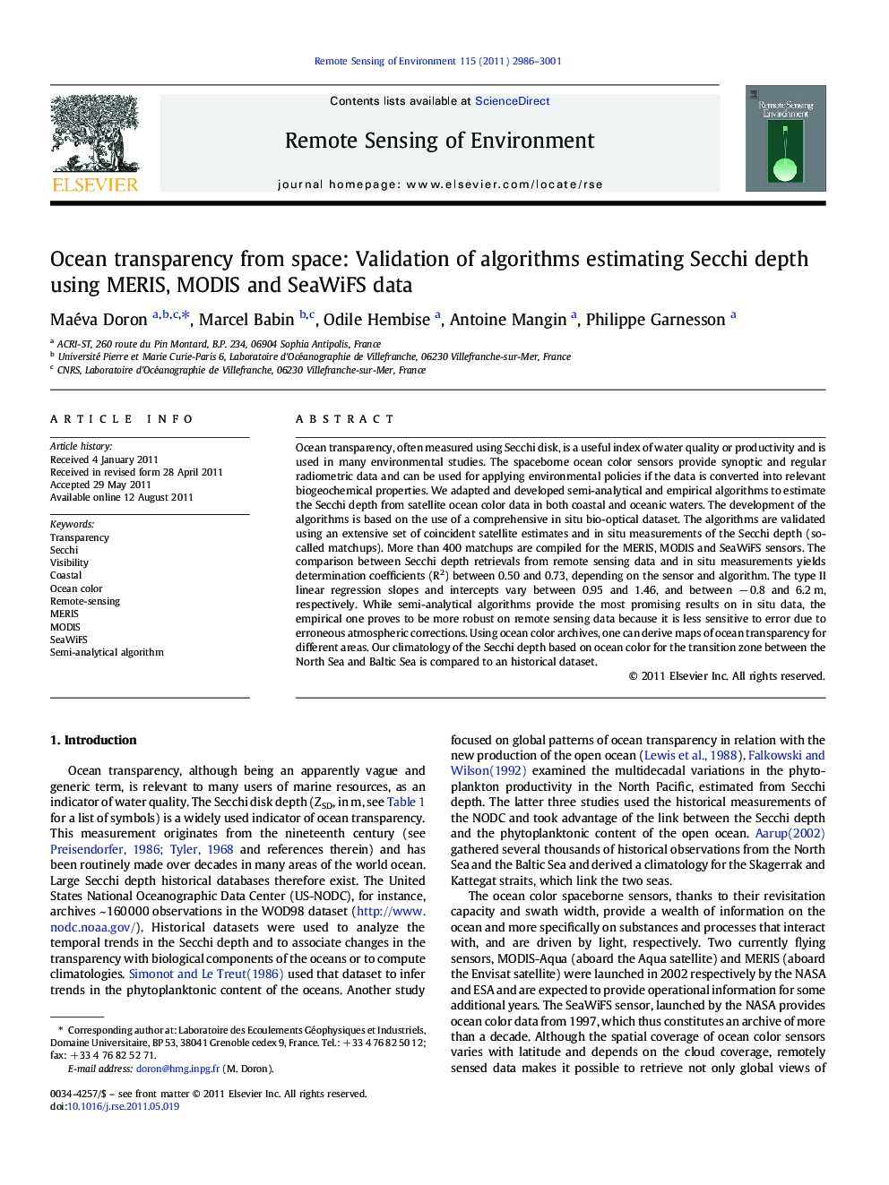 Ocean transparency from space: Validation of algorithms estimating Secchi depth using MERIS, MODIS and SeaWiFS data