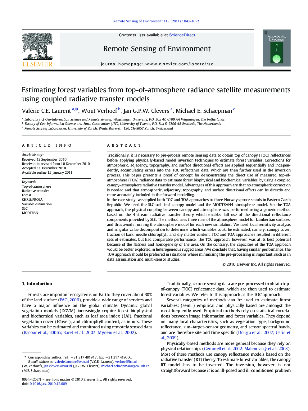 Estimating forest variables from top-of-atmosphere radiance satellite measurements using coupled radiative transfer models