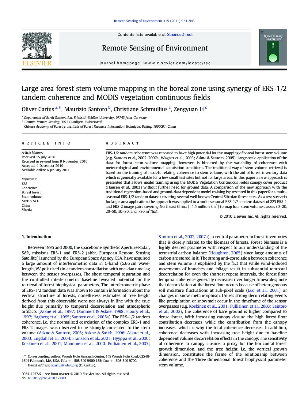 Large area forest stem volume mapping in the boreal zone using synergy of ERS-1/2 tandem coherence and MODIS vegetation continuous fields