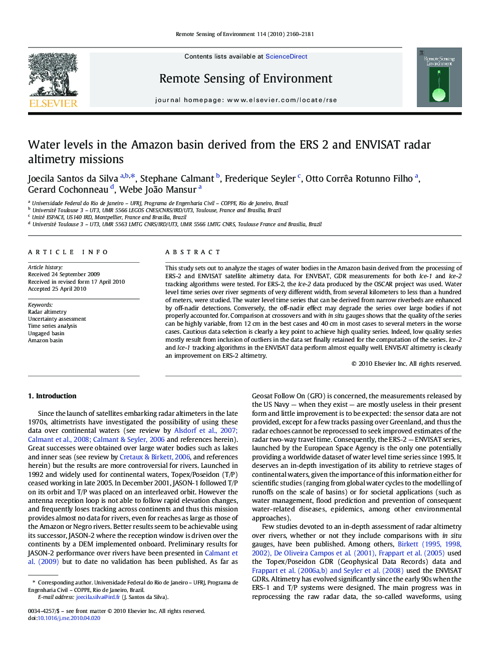 Water levels in the Amazon basin derived from the ERS 2 and ENVISAT radar altimetry missions