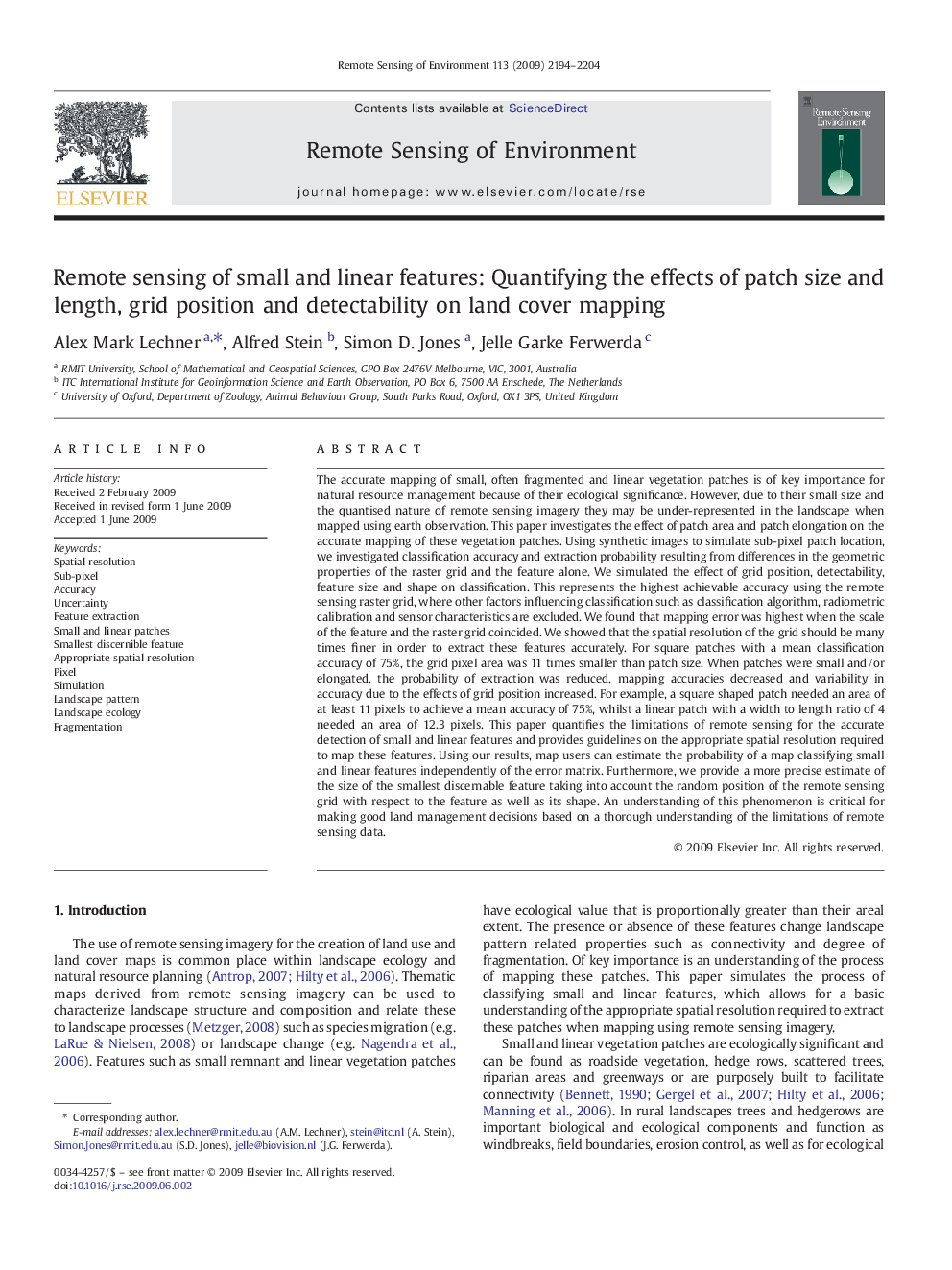 Remote sensing of small and linear features: Quantifying the effects of patch size and length, grid position and detectability on land cover mapping