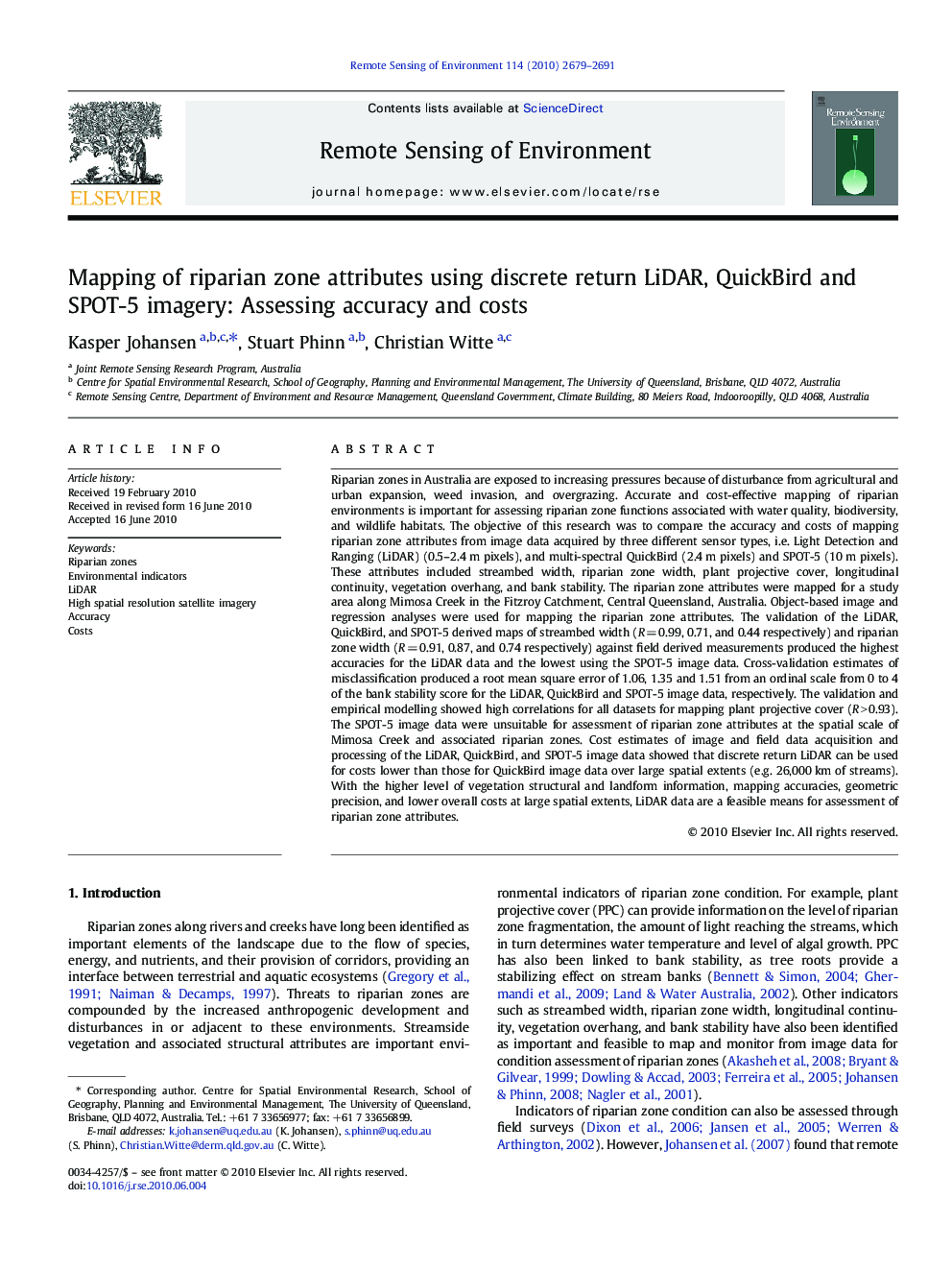 Mapping of riparian zone attributes using discrete return LiDAR, QuickBird and SPOT-5 imagery: Assessing accuracy and costs