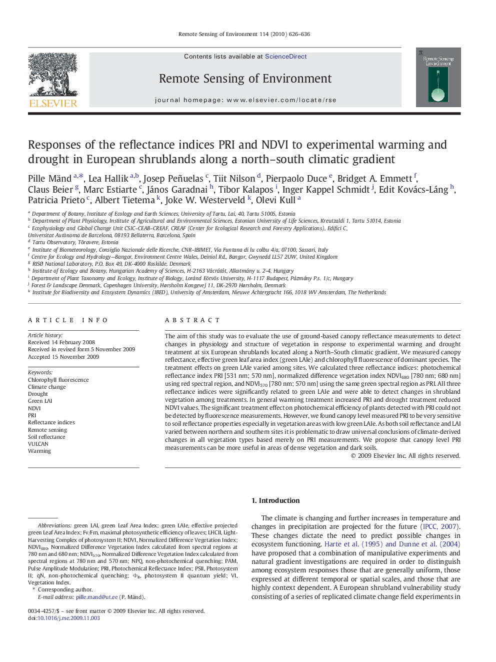 Responses of the reflectance indices PRI and NDVI to experimental warming and drought in European shrublands along a north–south climatic gradient