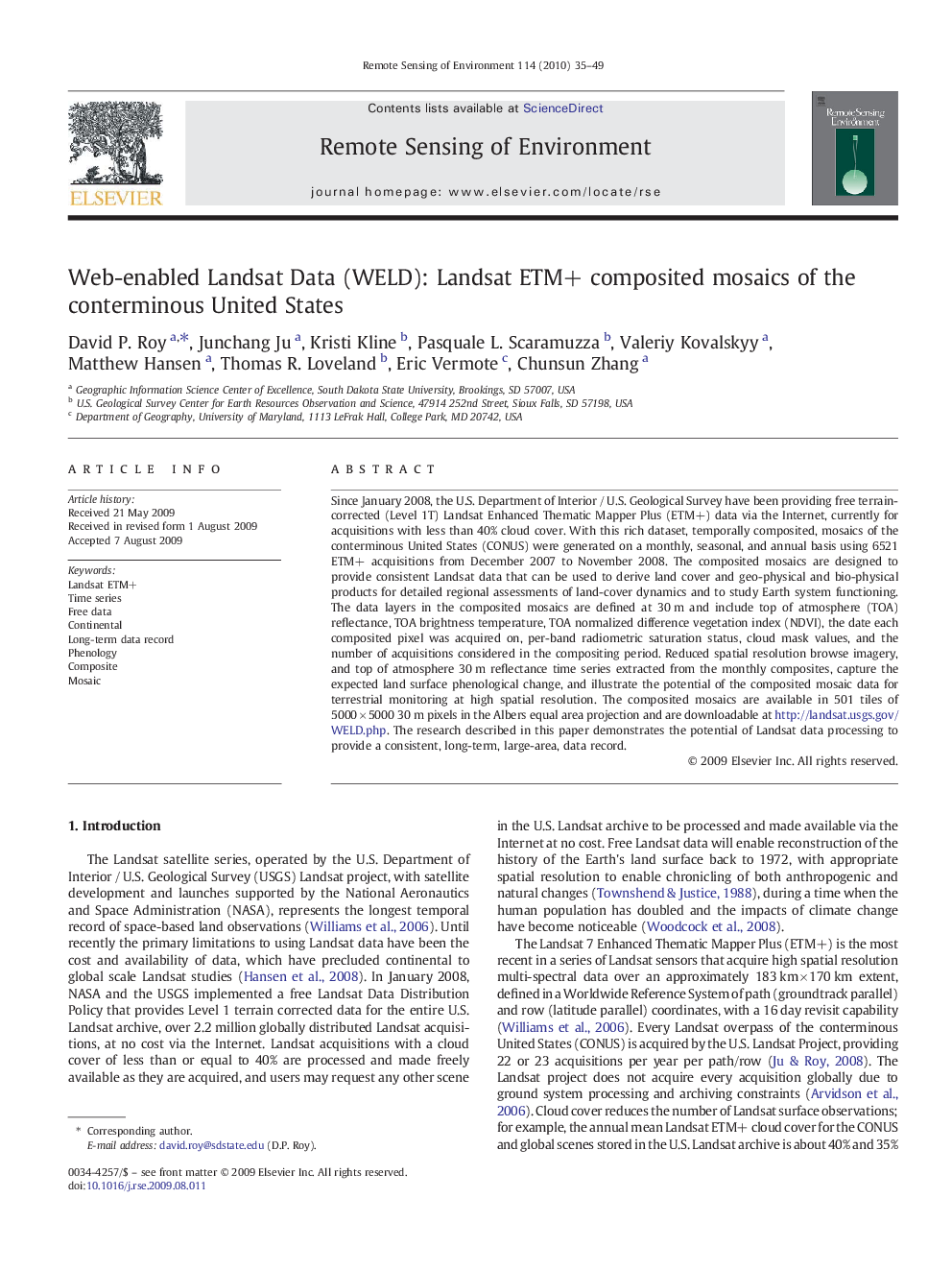 Web-enabled Landsat Data (WELD): Landsat ETM+ composited mosaics of the conterminous United States