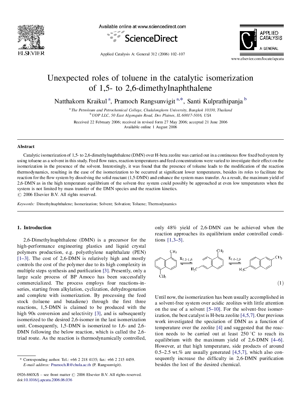 Unexpected roles of toluene in the catalytic isomerization of 1,5- to 2,6-dimethylnaphthalene