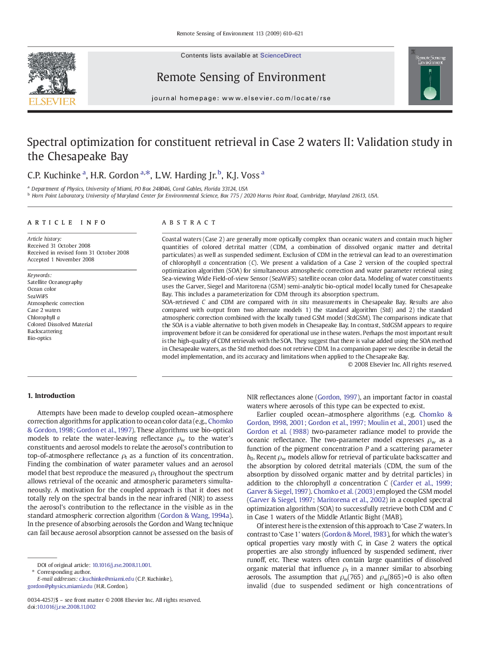 Spectral optimization for constituent retrieval in Case 2 waters II: Validation study in the Chesapeake Bay