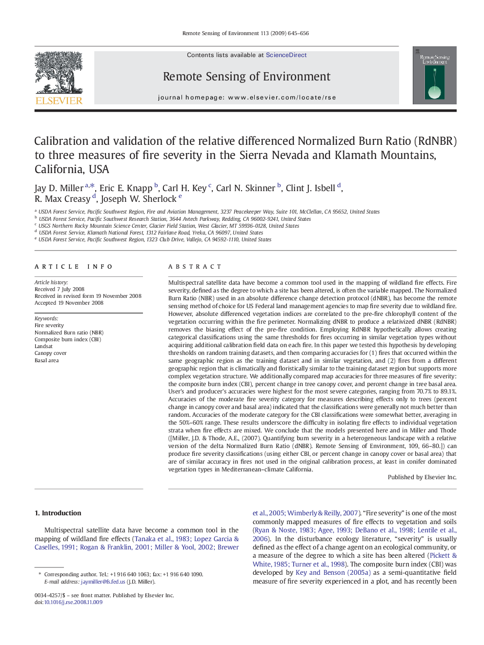 Calibration and validation of the relative differenced Normalized Burn Ratio (RdNBR) to three measures of fire severity in the Sierra Nevada and Klamath Mountains, California, USA