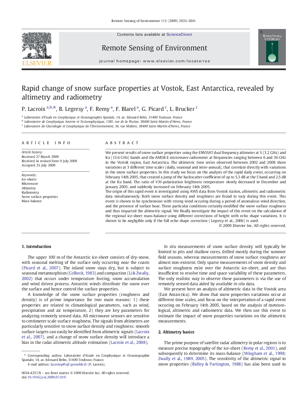 Rapid change of snow surface properties at Vostok, East Antarctica, revealed by altimetry and radiometry