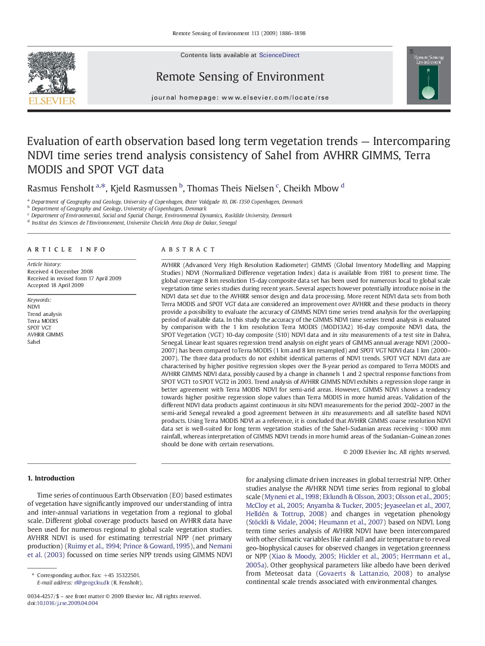 Evaluation of earth observation based long term vegetation trends — Intercomparing NDVI time series trend analysis consistency of Sahel from AVHRR GIMMS, Terra MODIS and SPOT VGT data