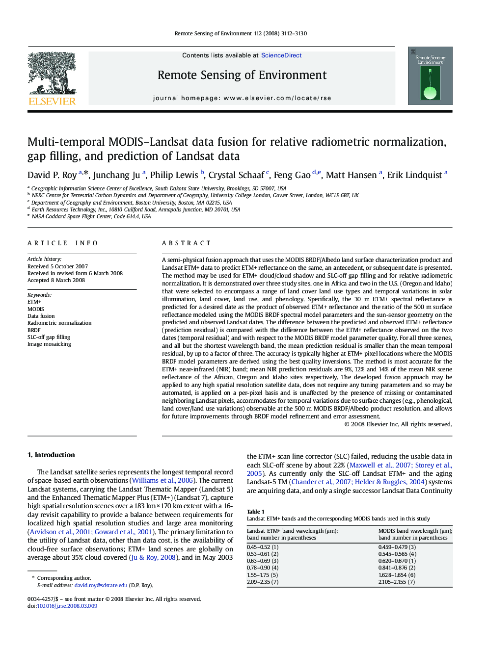 Multi-temporal MODIS–Landsat data fusion for relative radiometric normalization, gap filling, and prediction of Landsat data