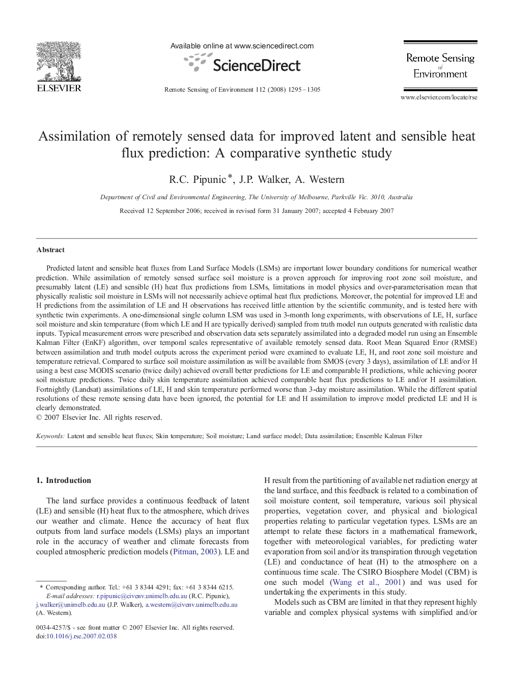 Assimilation of remotely sensed data for improved latent and sensible heat flux prediction: A comparative synthetic study