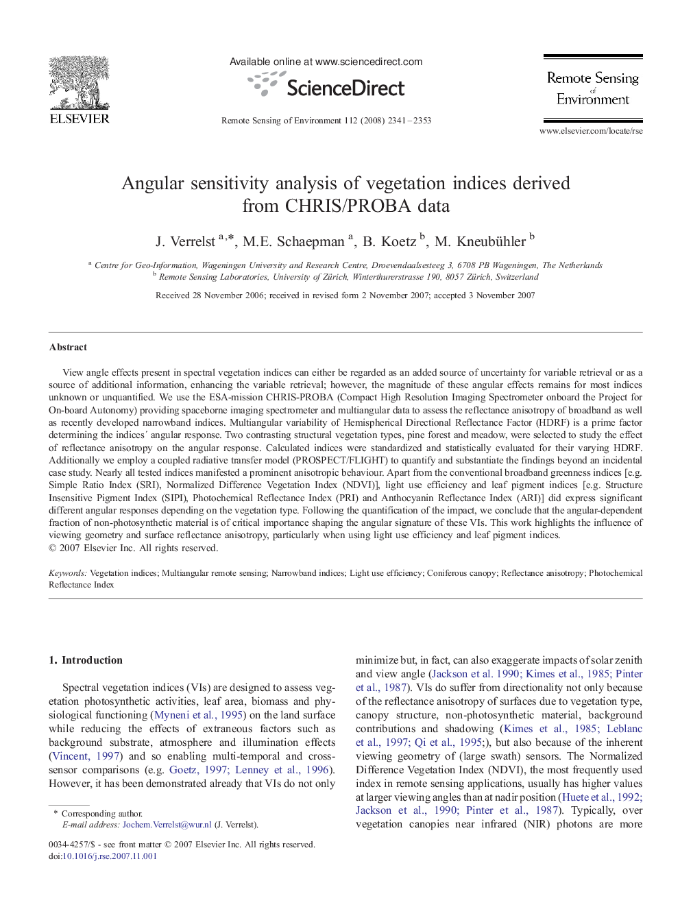 Angular sensitivity analysis of vegetation indices derived from CHRIS/PROBA data