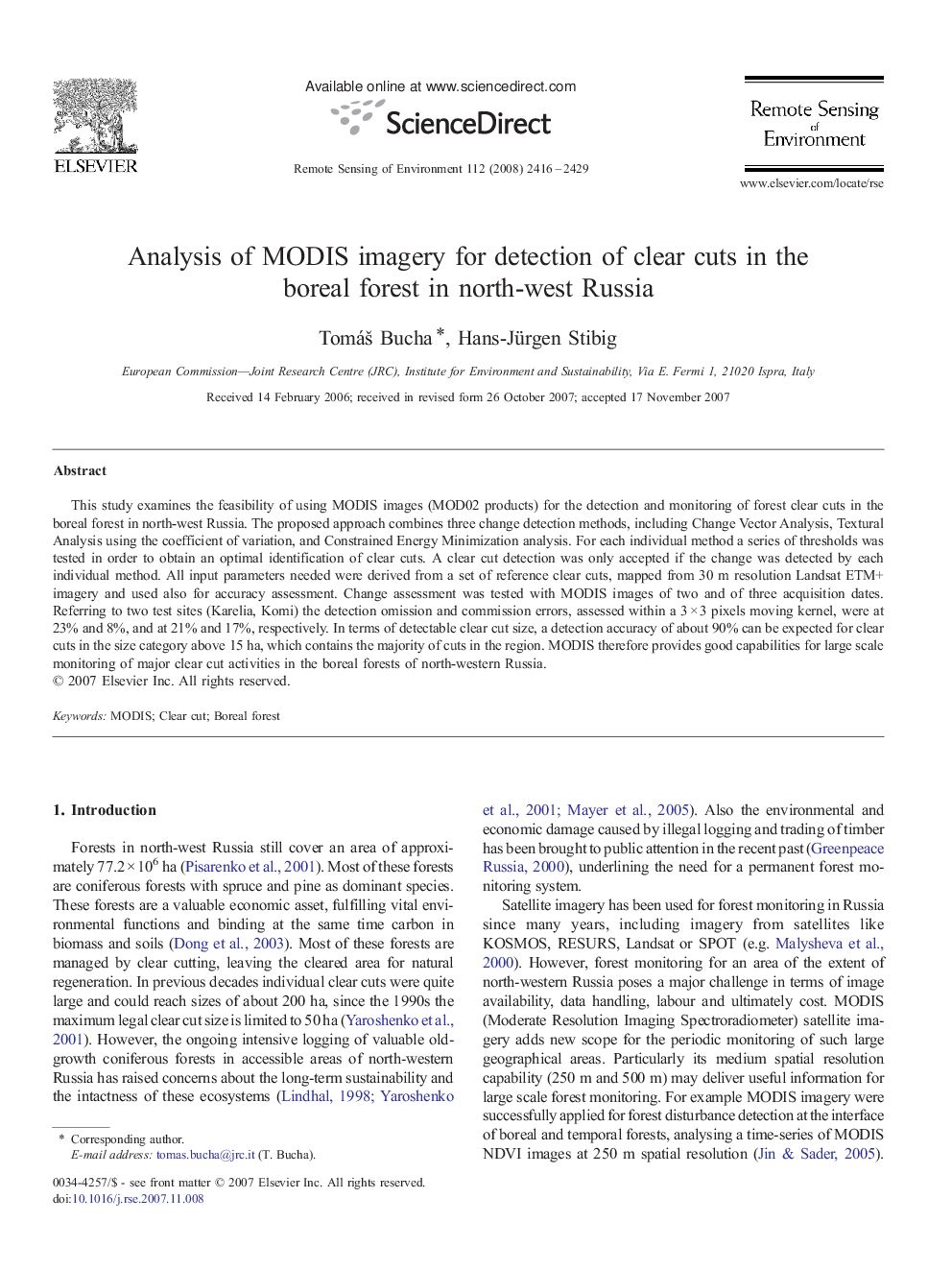 Analysis of MODIS imagery for detection of clear cuts in the boreal forest in north-west Russia