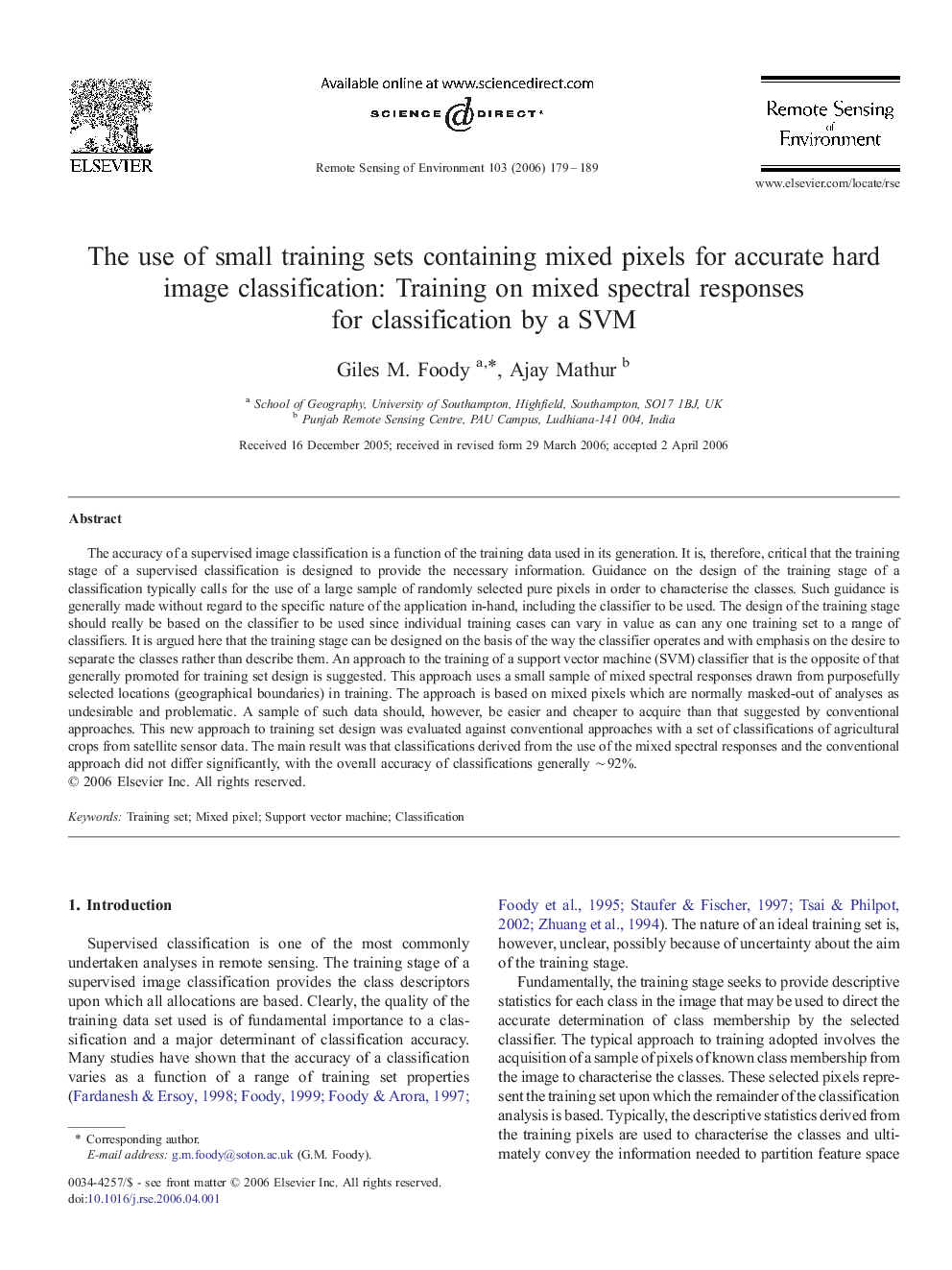 The use of small training sets containing mixed pixels for accurate hard image classification: Training on mixed spectral responses for classification by a SVM