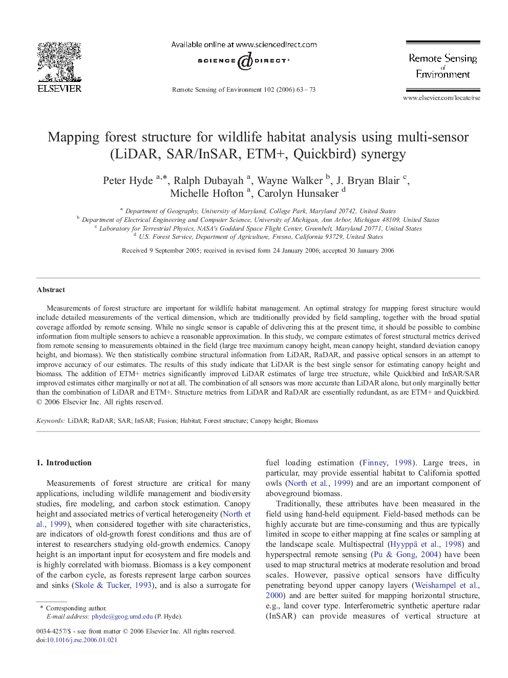 Mapping forest structure for wildlife habitat analysis using multi-sensor (LiDAR, SAR/InSAR, ETM+, Quickbird) synergy