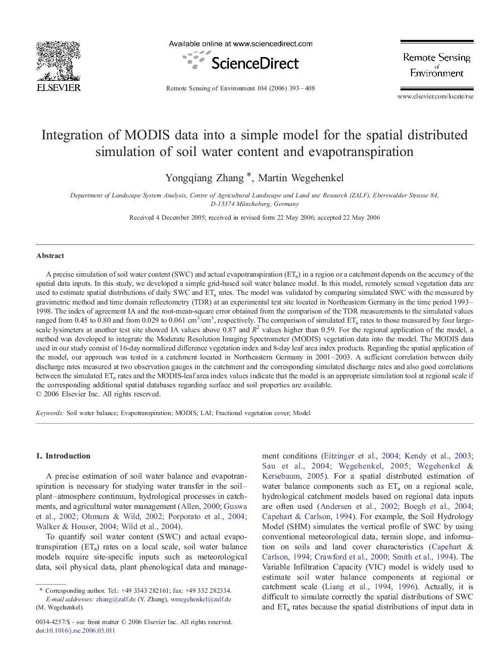 Integration of MODIS data into a simple model for the spatial distributed simulation of soil water content and evapotranspiration