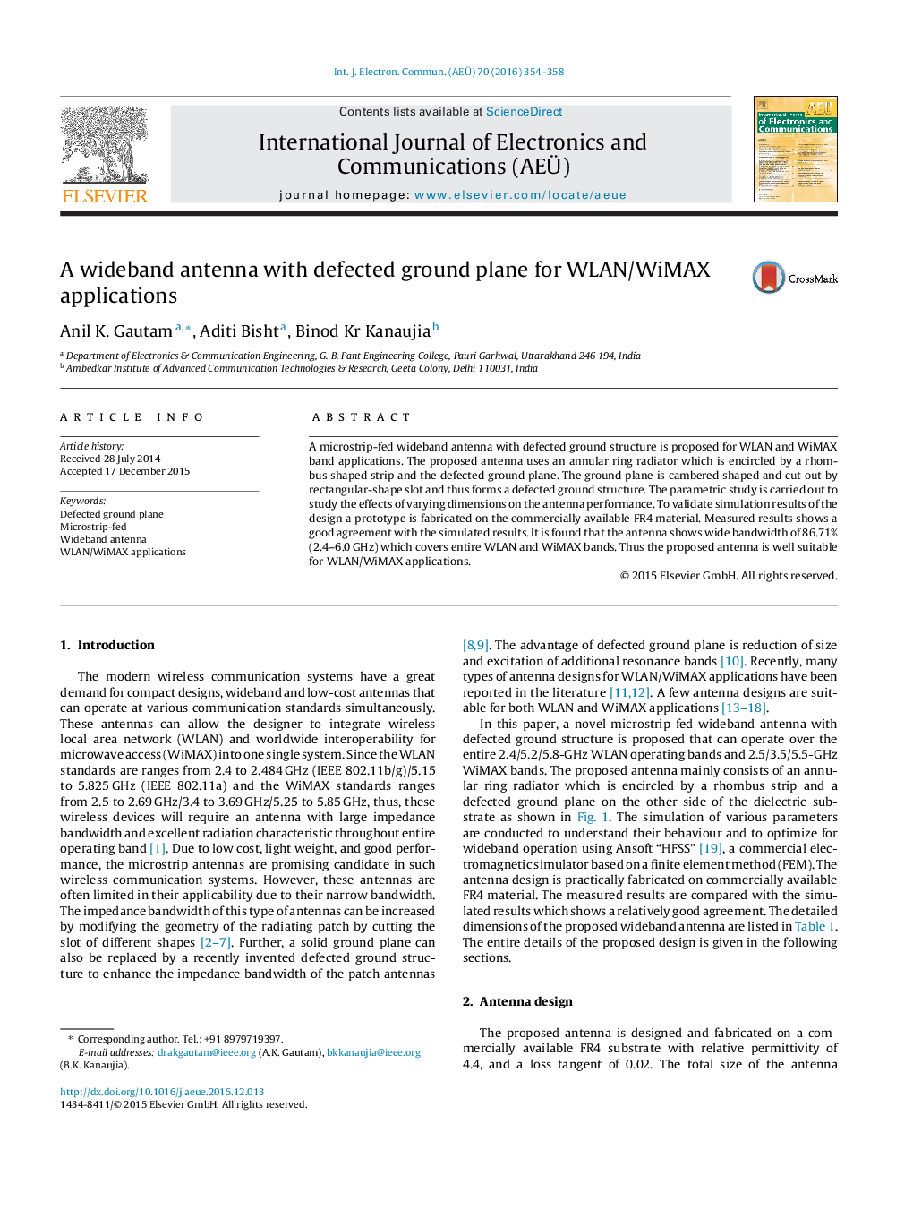 A wideband antenna with defected ground plane for WLAN/WiMAX applications