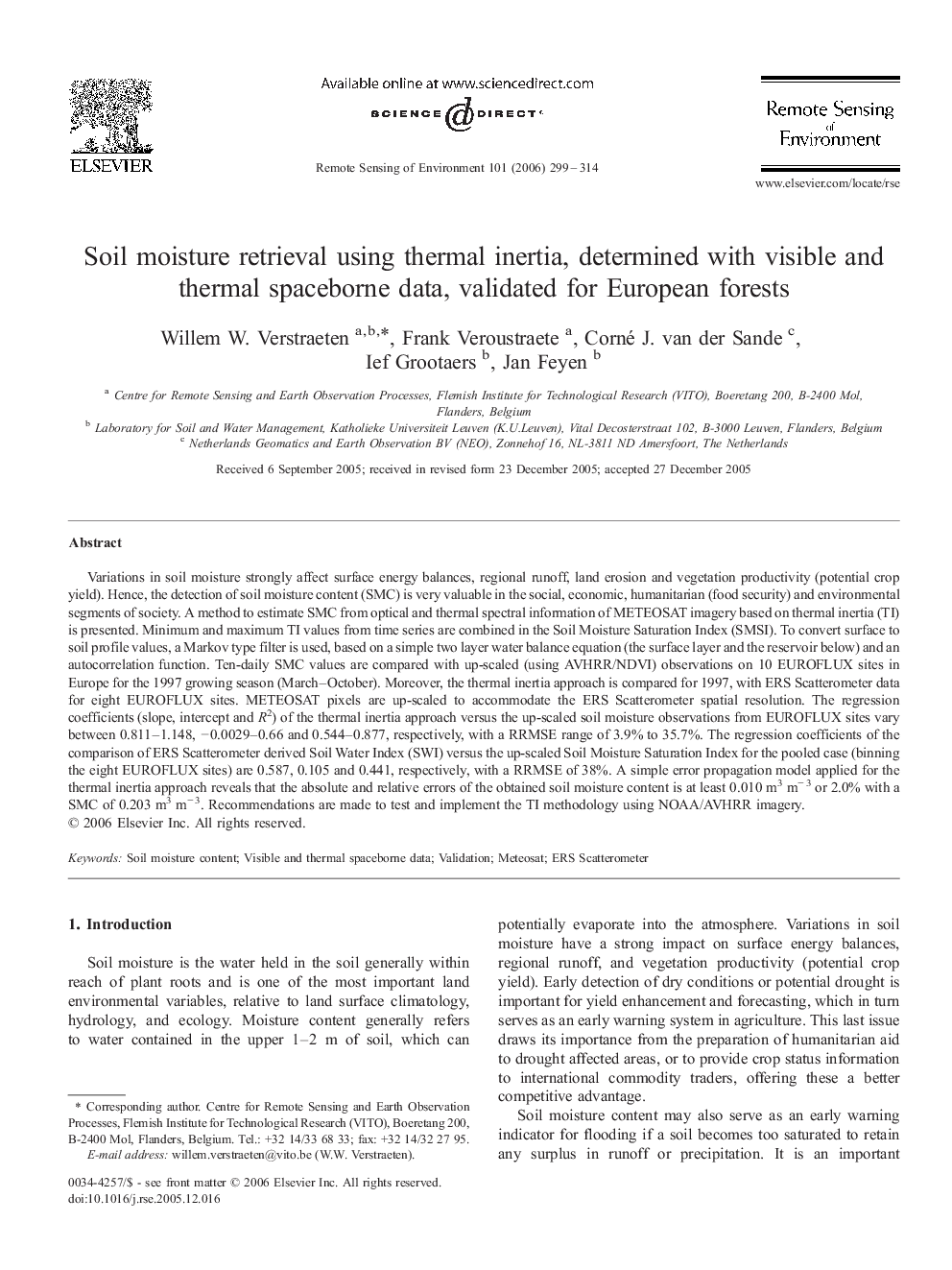 Soil moisture retrieval using thermal inertia, determined with visible and thermal spaceborne data, validated for European forests