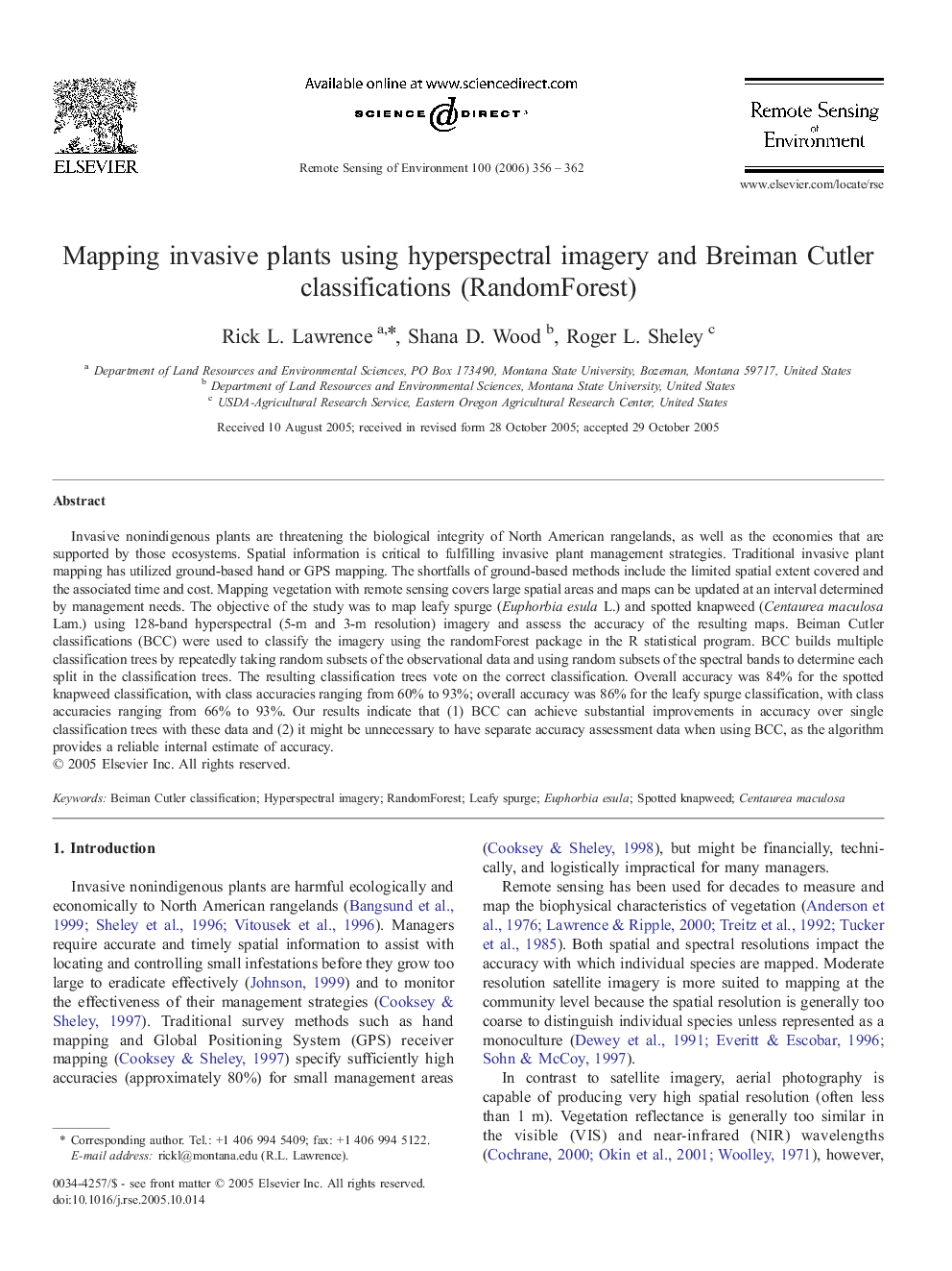 Mapping invasive plants using hyperspectral imagery and Breiman Cutler classifications (randomForest)