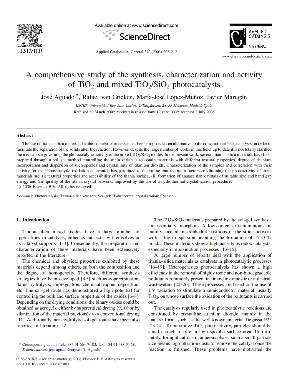 A comprehensive study of the synthesis, characterization and activity of TiO2 and mixed TiO2/SiO2 photocatalysts