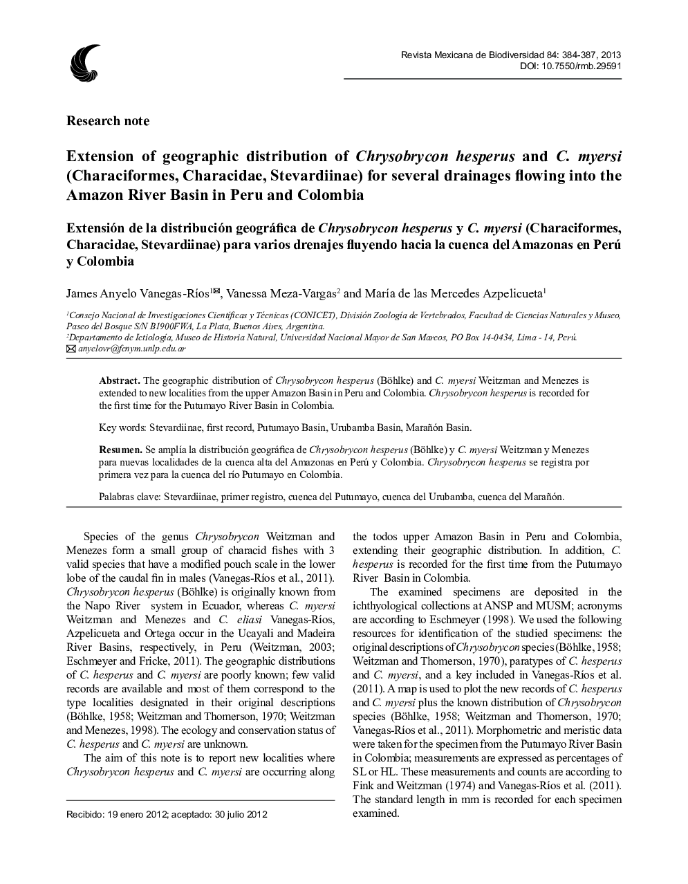 Extension of geographic distribution of Chrysobrycon hesperus and C. myersi (Characiformes, Characidae, Stevardiinae) for several drainages flowing into the Amazon River Basin in Peru and Colombia