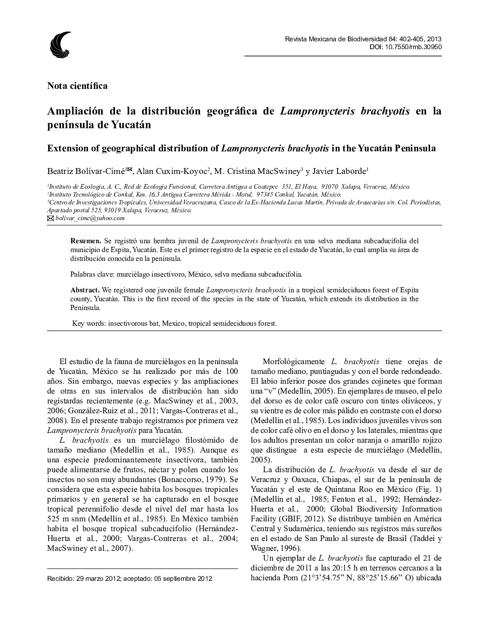 Ampliación de la distribución geográfica de Lampronycteris brachyotis en la península de Yucatán