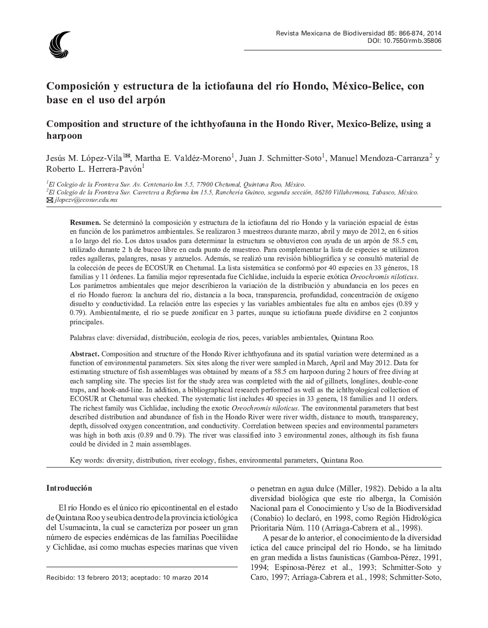 Composición y estructura de la ictiofauna del río Hondo, México-Belice, con base en el uso del arpón