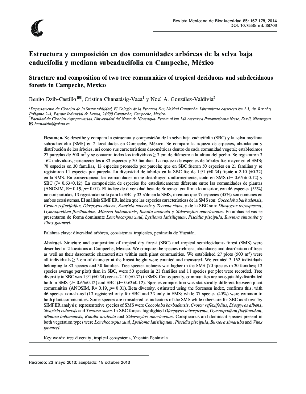 Estructura y composición en dos comunidades arbóreas de la selva baja caducifolia y mediana subcaducifolia en Campeche, México