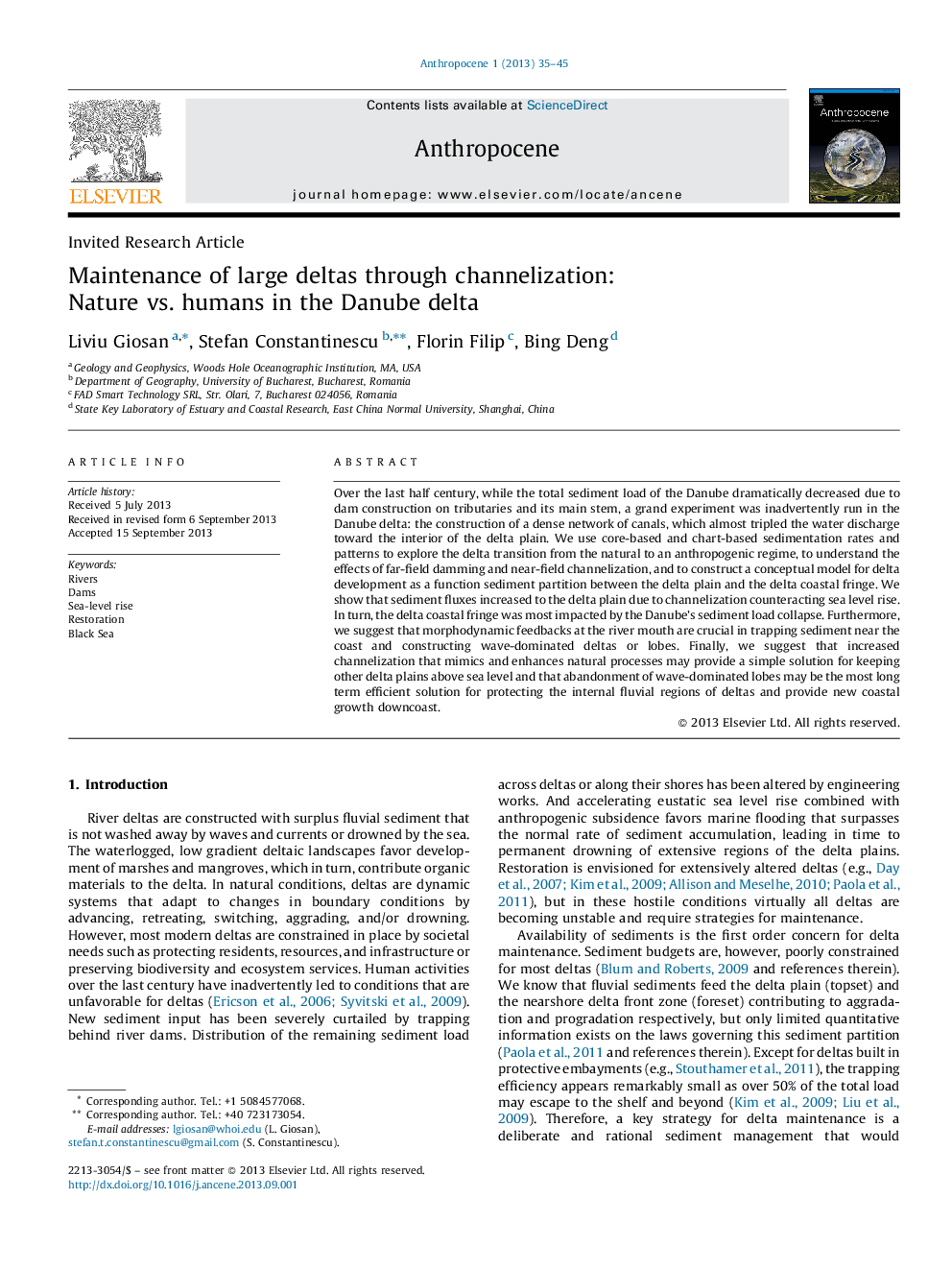 Maintenance of large deltas through channelization: Nature vs. humans in the Danube delta