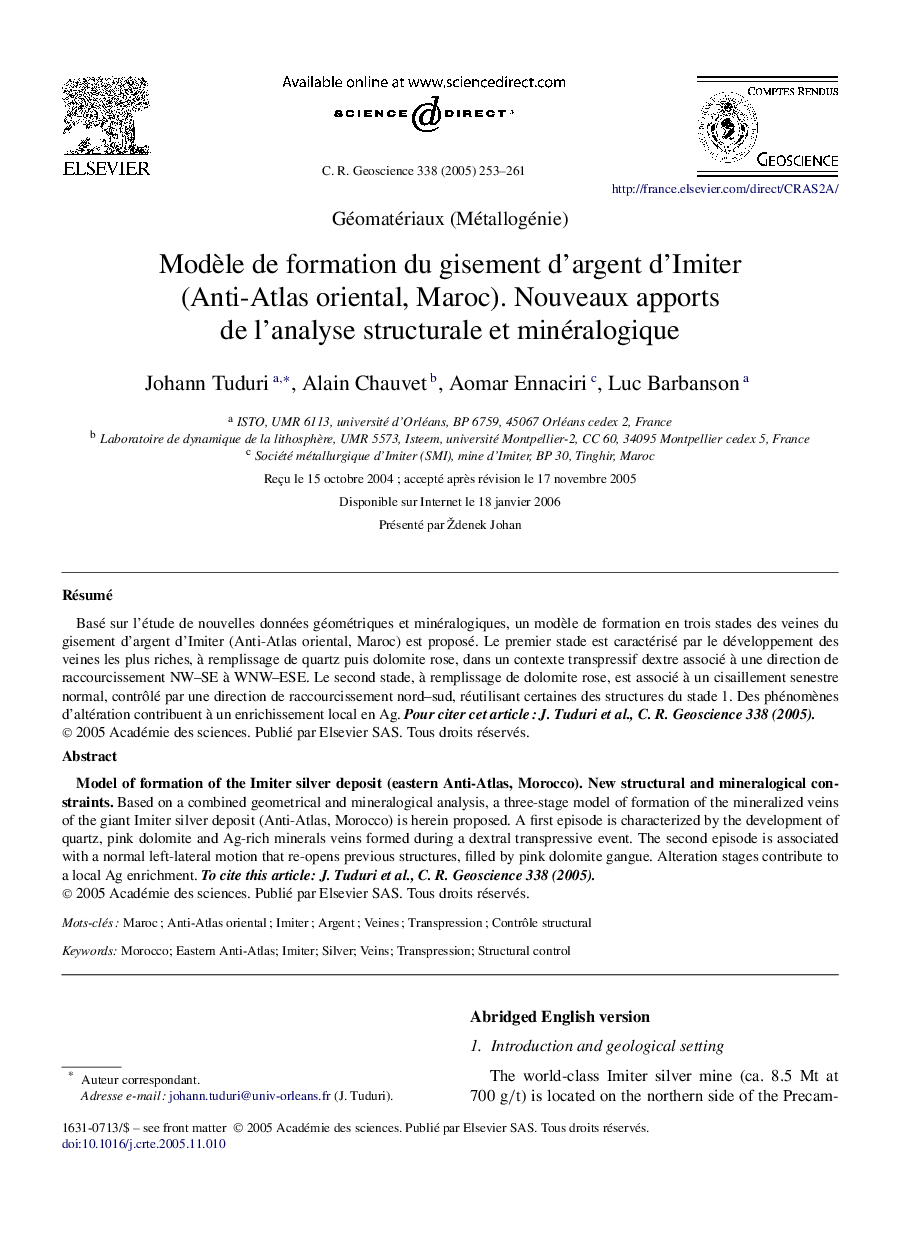 Modèle de formation du gisement d'argent d'Imiter (Anti-Atlas oriental, Maroc). Nouveaux apports de l'analyse structurale et minéralogique