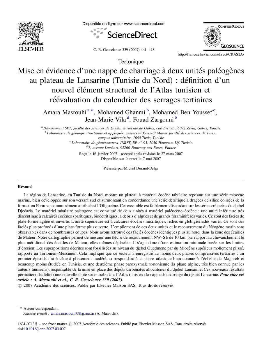 Mise en évidence d’une nappe de charriage à deux unités paléogènes au plateau de Lansarine (Tunisie du Nord) : définition d’un nouvel élément structural de l’Atlas tunisien et réévaluation du calendrier des serrages tertiaires