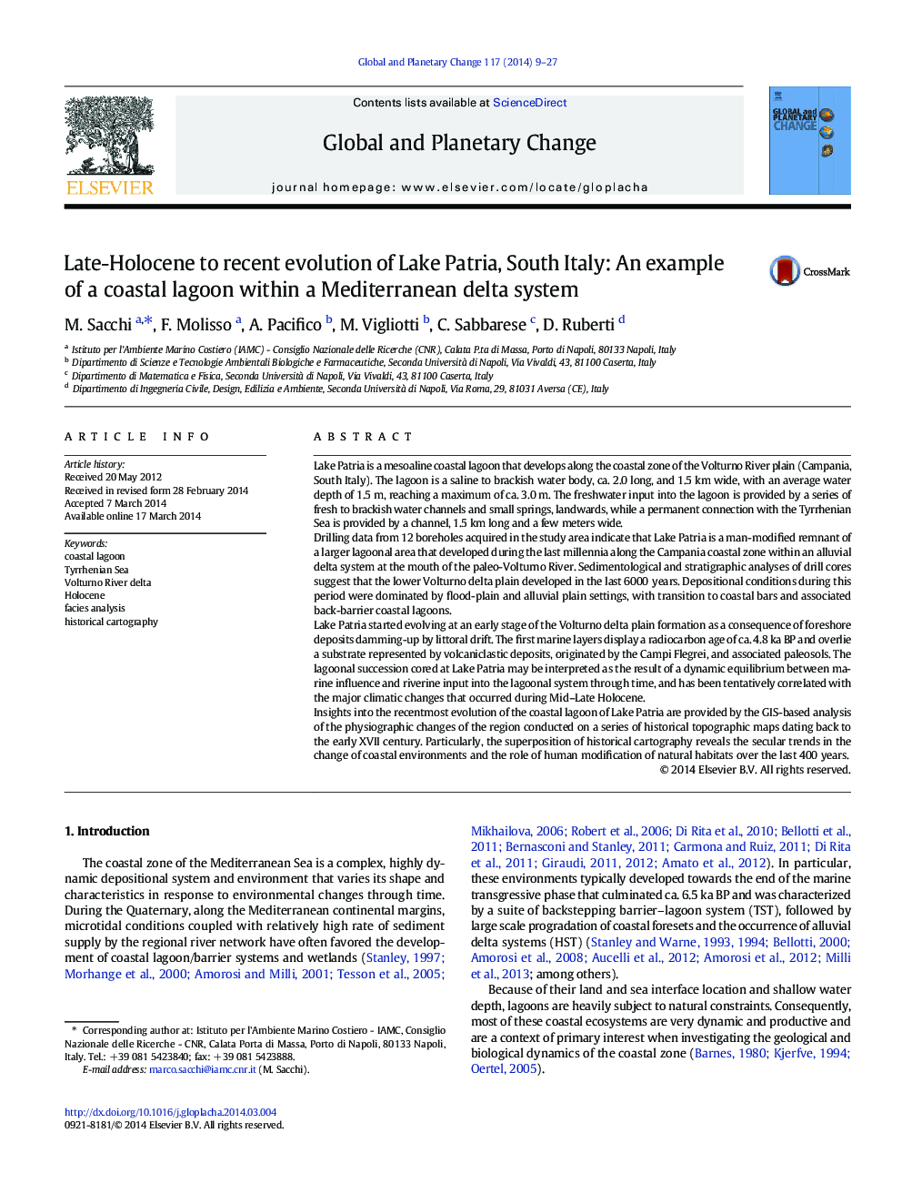 Late-Holocene to recent evolution of Lake Patria, South Italy: An example of a coastal lagoon within a Mediterranean delta system