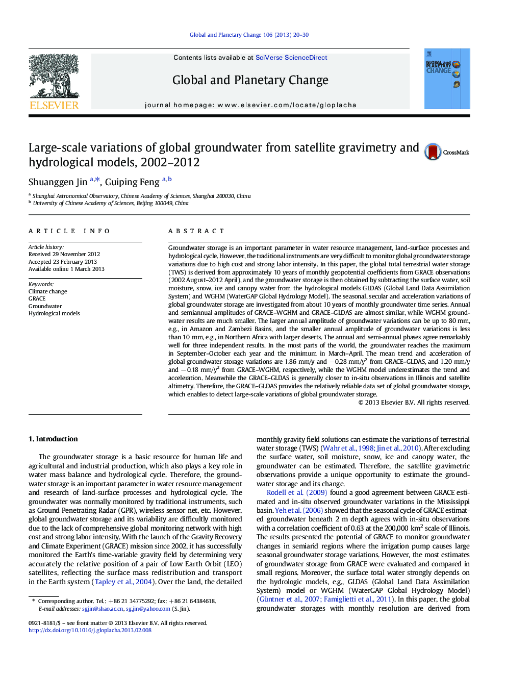 Large-scale variations of global groundwater from satellite gravimetry and hydrological models, 2002–2012