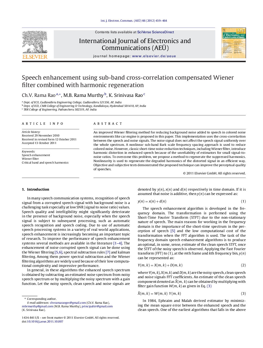 Speech enhancement using sub-band cross-correlation compensated Wiener filter combined with harmonic regeneration