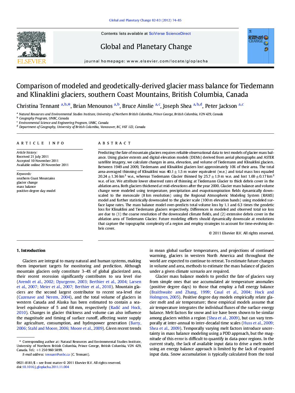 عکس صفحه اول مقاله: Comparison of modeled and geodetically-derived glacier mass balance for Tiedemann and Klinaklini glaciers, southern Coast Mountains, British Columbia, Canada Comparison of modeled and geodetically-derived glacier mass balance for Tiedemann and Klinaklini glaciers, southern Coast Mountains, British Columbia, Canada