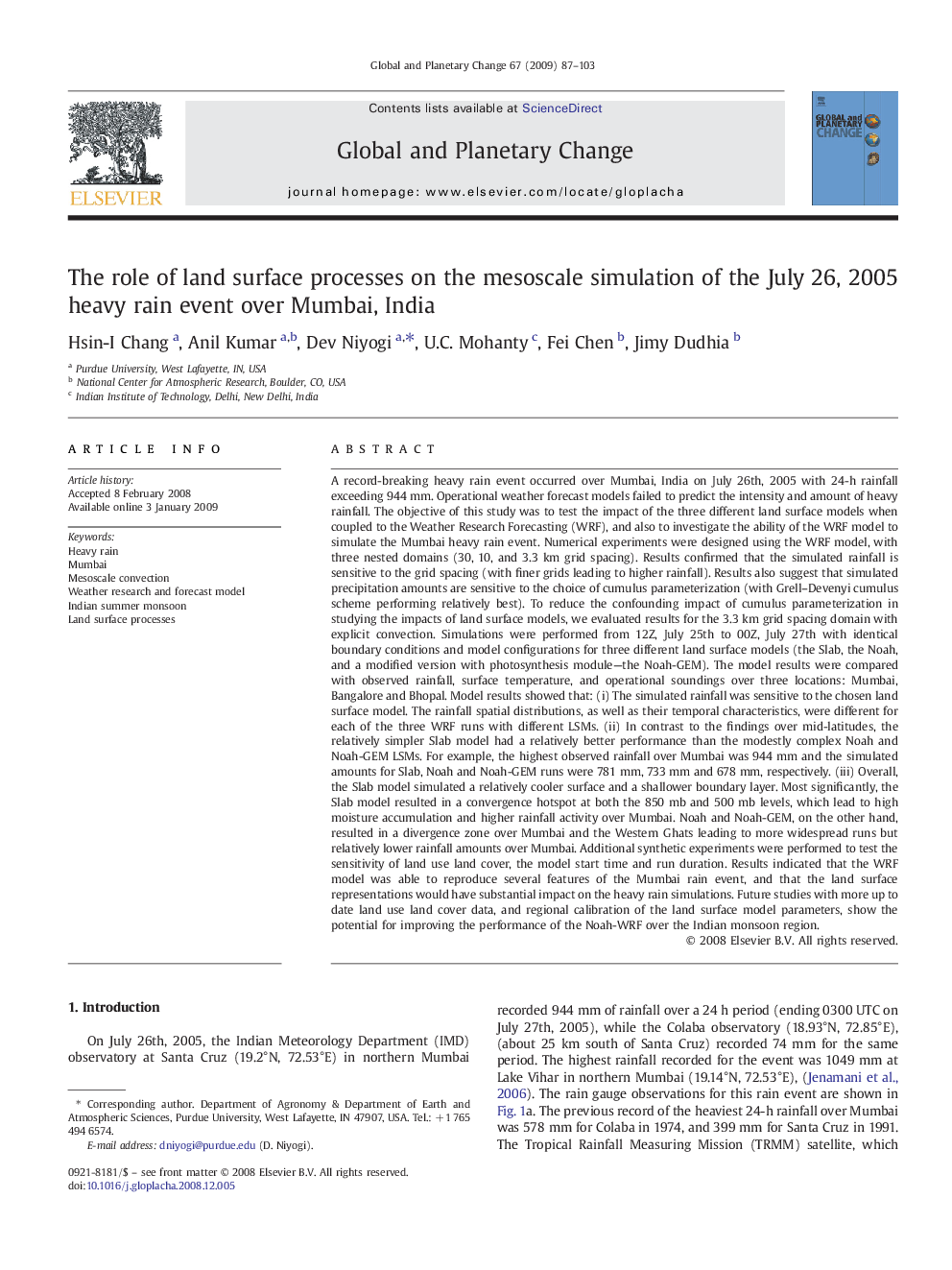 The role of land surface processes on the mesoscale simulation of the July 26, 2005 heavy rain event over Mumbai, India