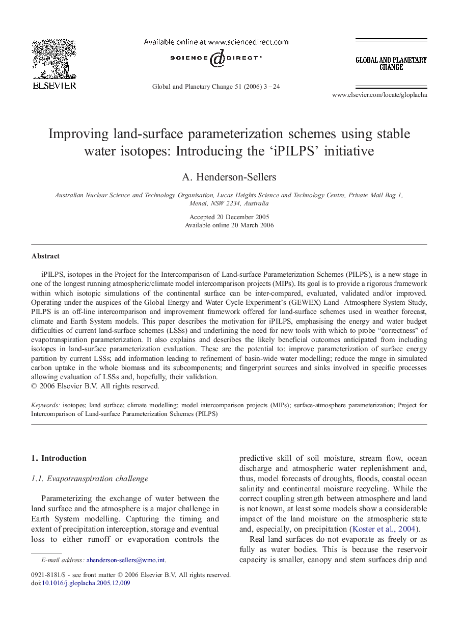 Improving land-surface parameterization schemes using stable water isotopes: Introducing the ‘iPILPS’ initiative