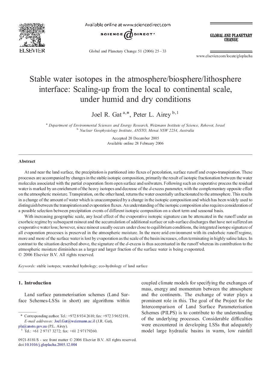 Stable water isotopes in the atmosphere/biosphere/lithosphere interface: Scaling-up from the local to continental scale, under humid and dry conditions