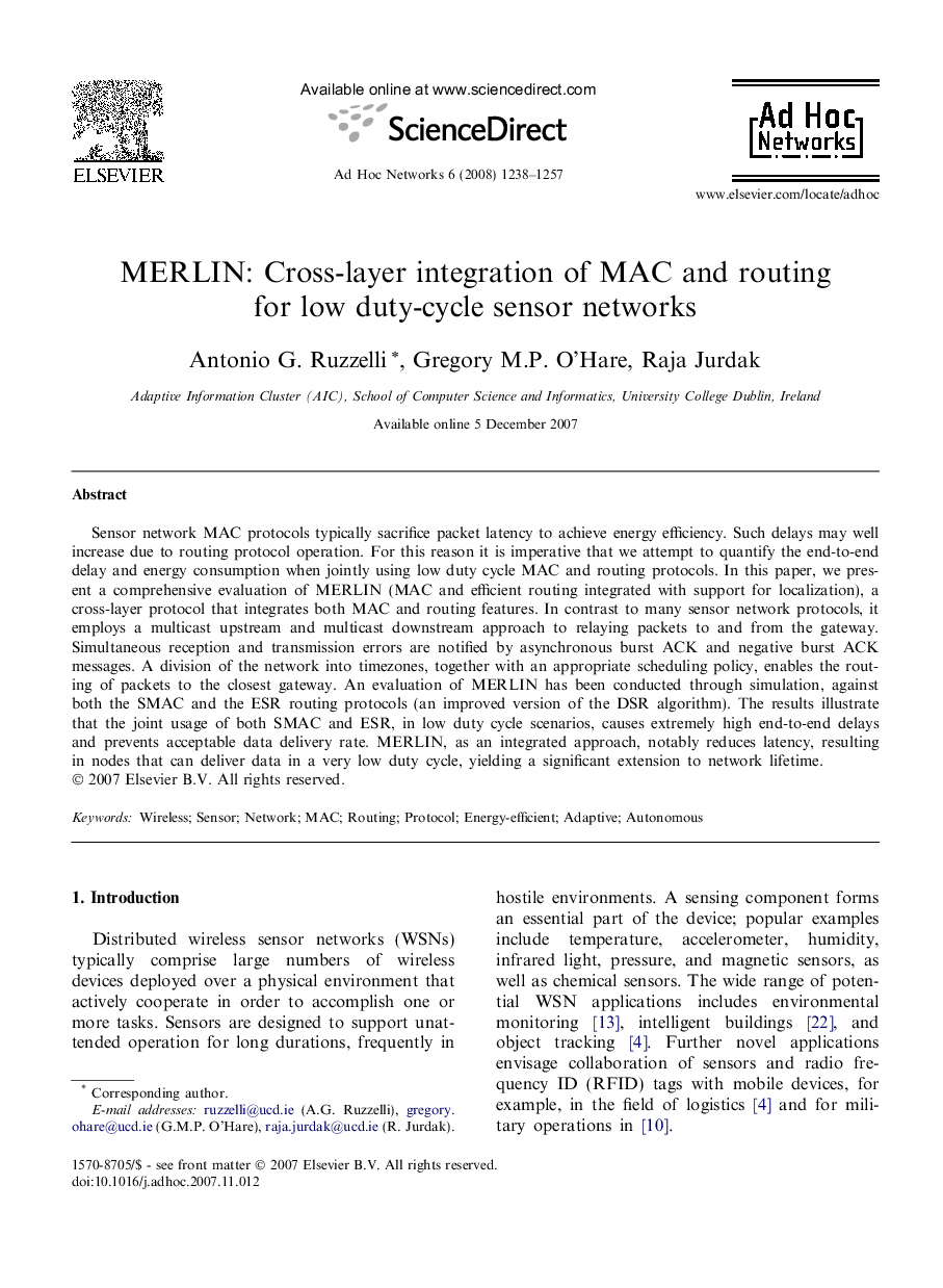 MERLIN: Cross-layer integration of MAC and routing for low duty-cycle sensor networks